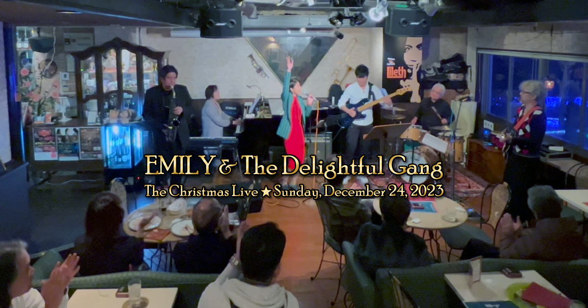 EMILY & The Delightful Gang – The Christmas Live 2023 @Jazz Spot Lileth